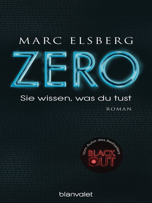 Title details for ZERO--Sie wissen, was du tust by Marc Elsberg - Wait list